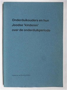 Evers-Emden, Bloeme - Onderduikouders en hun Joodse 'kinderen'