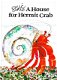 A HOUSE FOR HERMIT CRAB - Eric Carle - 0 - Thumbnail
