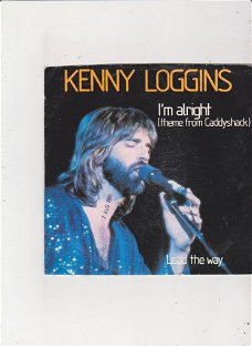 Single Kenny Loggins - I'm alright (Theme from "Caddyshack)