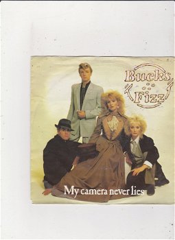 Single Bucks Fizz - My camera never lies - 0