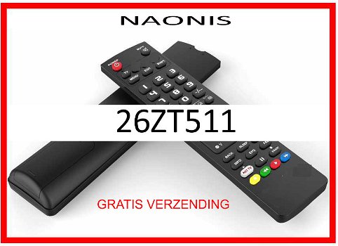 Vervangende afstandsbediening voor de 26ZT511 van NAONIS. - 0