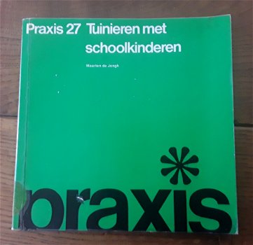 Tuinieren met schoolkinderen - Maarten de Jongh (Praxis 27) - 0