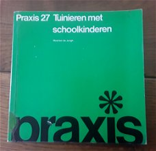 Tuinieren met schoolkinderen - Maarten de Jongh (Praxis 27)