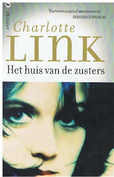 Charlotte Link = Het huis van de zusters