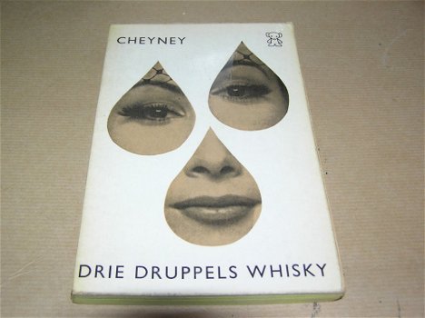 Drie Druppels Whisky- Peter Cheyney - 0