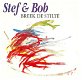 Stef Bos & Bob Savenberg – Breek De Stilte (Vinyl/Single 7 Inch) - 0 - Thumbnail