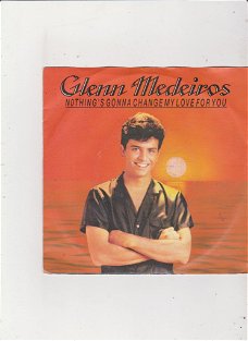 EP Glenn Medeiros- Nothing's gonna change my love for you