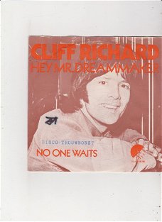 Single Cliff Richard - Hey Mr. Dreammaker