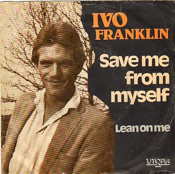Ivo Franklin – Save Me From Myself (1980) - 0