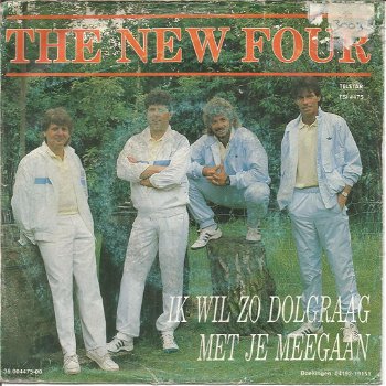 The New Four – Ik Wil Zo Dolgraag Met Je Meegaan (1986) - 0
