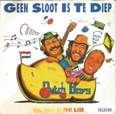 The Dutch Boys – Geen Sloot Is Te Diep (1991)