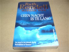 Geen Nacht Is Te Lang(1) -Ruth Rendell(Barbara Vine)