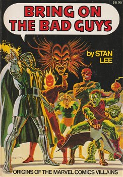Bring on the Bad Guys: Origins of the Marvel Comics Villains - 0