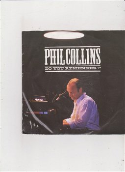 Single Phil Collins - Do you remember - 0