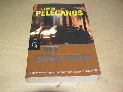 Het Fatale Schot -George Pelecanos - 0