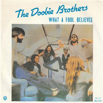 The Doobie Brothers – What A Fool Believes (Vinyl/Single 7 Inch) - 0