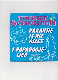 Single Tineke Schouten - Vakantie is nie alles