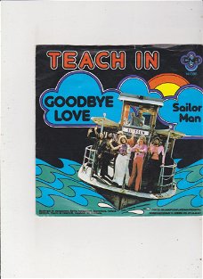 Single Teach In - Goodbye love