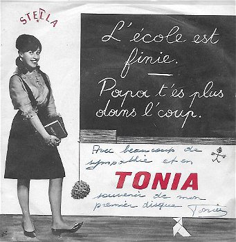 Tonia - l'ecole est fini + HANDTEKENING - 0