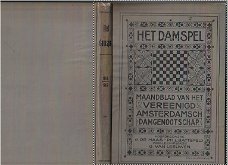 Het Damspel 1e jaargang nr 1 tm nr 12, 1906-1907