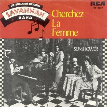 Dr. Buzzard's Original Savannah Band – Cherchez La Femme (Vinyl/Single 7 Inch) - 0