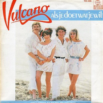 Vulcano – Als Je Doet Wat Je Wilt (1983) - 0
