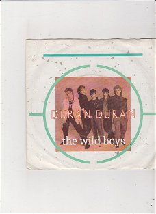 Single Duran Duran - The wild boys