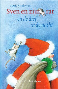 SVEN EN ZIJN RAT EN DE DIEF IN DE NACHT - Marit Nicolaysen - NIEUW - 0