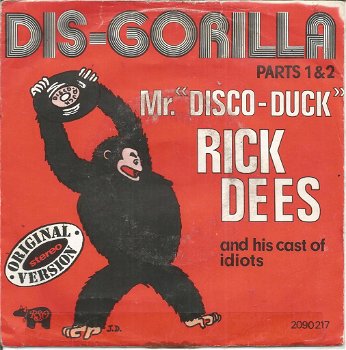 Rick Dees And His Cast Of Idiots – Dis-Gorilla (1977) - 0