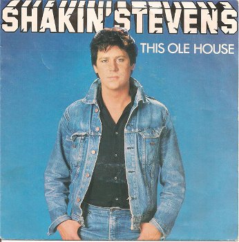 Shakin' Stevens – This Ole House (Vinyl/Single 7 Inch) - 0