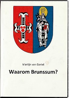 Waarom Brunssum?