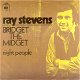 Ray Stevens – Bridget The Midget (Vinyl/Single 7 Inch) - 0 - Thumbnail