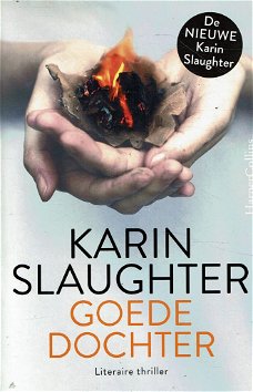 Karin Slaughter = Goede dochter