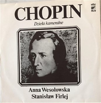 LP - CHOPIN - Anna Wesolowska, piano - Stanislaw Firlej, cello - 0