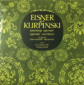 LP - ELSNER, KURPINSKI - Operatic Overtures - 0