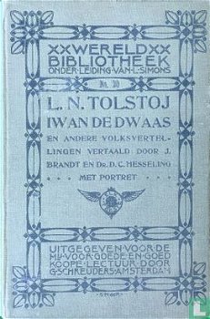 Tolstoj, Lev Nikolajevitsj - Iwan de dwaas en andere volksvertellingen - 0