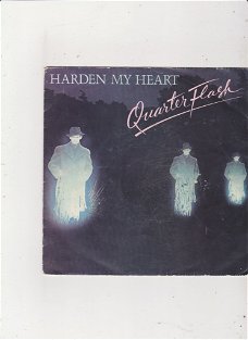 Single Quarterflash - Harden my heart
