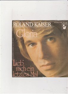 Single Roland Kaiser - Lieb mich noch ein letztes mal