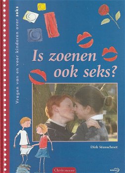 IS ZOENEN OOK SEKS? - Dirk Musschoot - 0