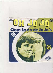 Single Oom Jo & De Jo Jo's - Oh jo jo