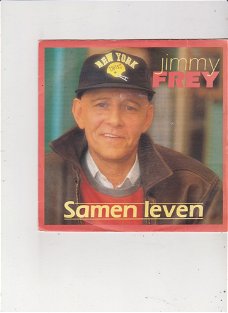 Single Jimmy Frey - Samen leven