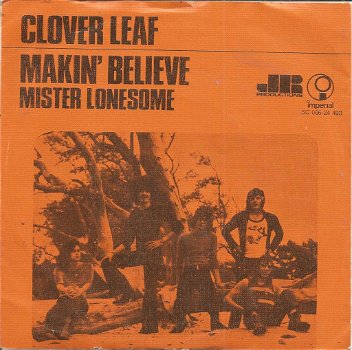 Clover Leaf – Makin' Believe (1972) - 0