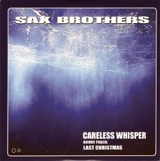 Sax Brothers – Careless Whisper (5 Track CDSingle) Nieuw