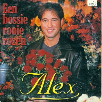 Alex – Een Bossie Rooie Rozen (2 Track CDSingle) - 0