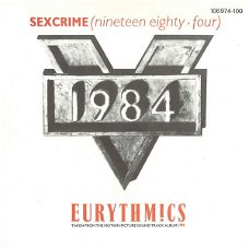 Eurythmics – Sexcrime /Nineteen Eighty · Four (Vinyl/Single 7 Inch)