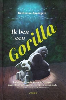 IK BEN EEN GORILLA - Katherine Applegate - 0