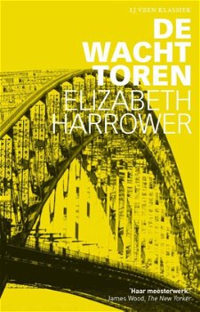 Elizabeth Harrower - De Wachttoren (Hardcover/Gebonden) - 0