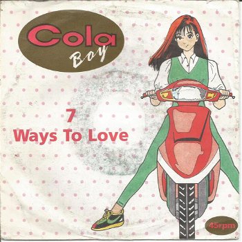 Cola Boy – 7 Ways To Love (1991) - 0