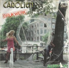 Drukwerk – Carolien (1984)
