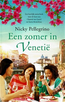 Nicky Pellegrino = Een zomer in Venetie